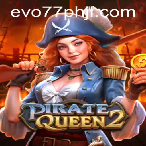 Adventure Awaits in PirateQueen2: The Thrilling New Gaming Experience